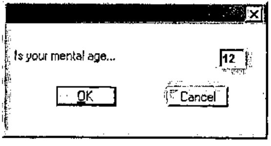 A dialogue “Is your mental age...” with a number field showing 12, and OK and Cancel