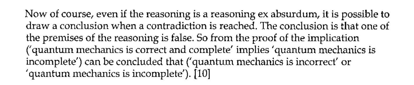 Quotation from Aerts [10]: from the proof of the implication it can be concluded that quantum mechanics is incorrect or incomplete.