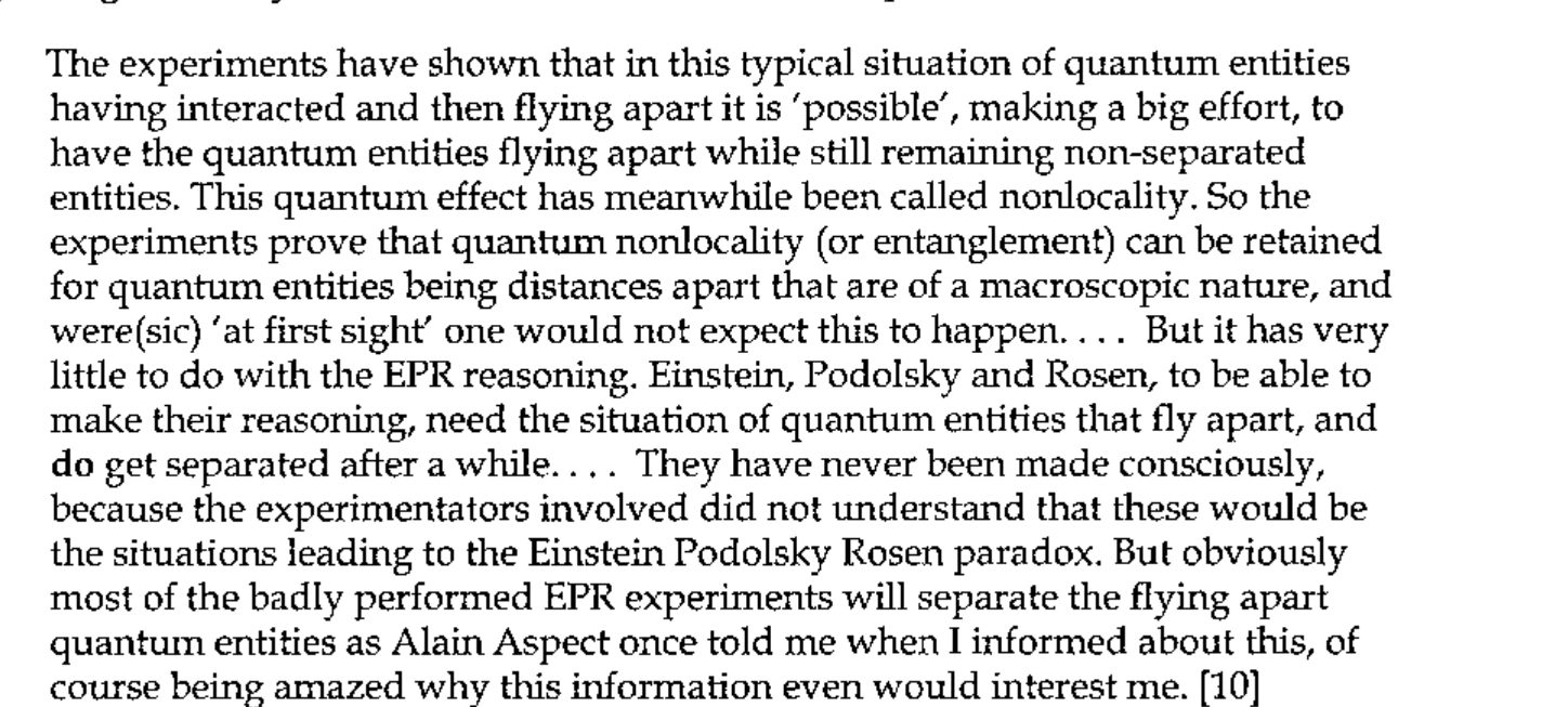 Quotation from Aerts [10]: the experiments show that quantum nonlocality can be retained over macroscopic distances, but this has little to do with the EPR reasoning, which needs entities that do get separated.