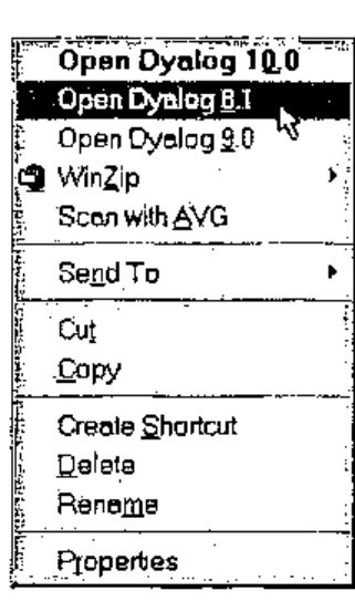 Context menu for a Dyalog workspace, offering Open Dyalog 10.0, Open Dyalog 8.1 and Open Dyalog 9.0