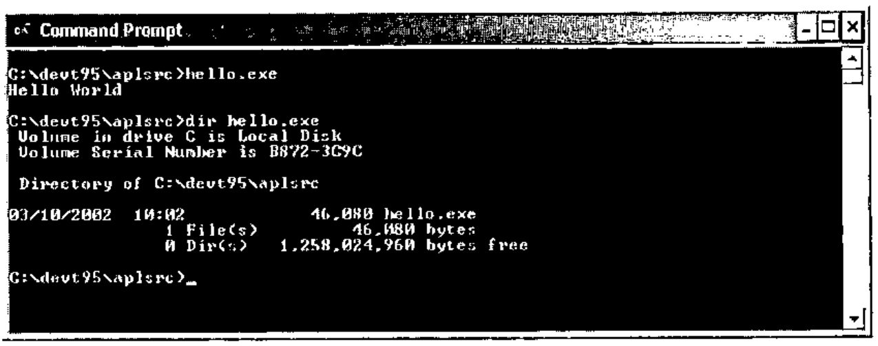 A Command Prompt running hello.exe, which prints Hello World, and a directory listing showing hello.exe of 46,080 bytes