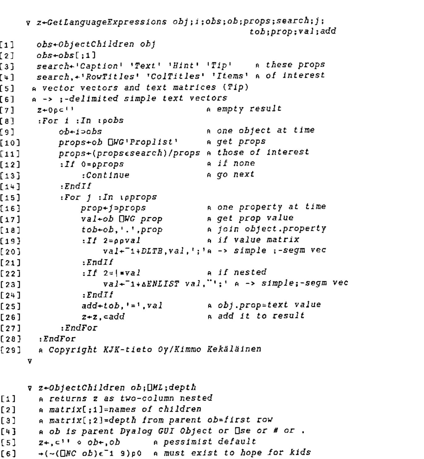 The TABLA form, with a caption: “Then I ran following function to store all relevant text properties in created form: '#.Tfrm' Lng.LanguageFile_create 'c:\Tabla\Lng\Tfrm.fin' and took created file into Notepad and started translations and finally saved it along target language to file named 'c:\tabla\Lng\Tfrm.eng' and ran Lng.LanguageFile_load 'c:\Tabla\Lng\Tfrm.eng'. You see:”; below, the form’s File menu in English (Open table file, Project definitions, Asci-preview, Conversions - table files, Packing a file …) beside the Tfrm.eng file in Notepad, with lines such as #.Tfrm.Caption=Table Analysis TABLA ver 1.2 and file.open.Caption=&Open table file
