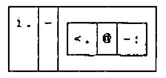 Boxed display: i. | - | a box holding <. | @ | -: