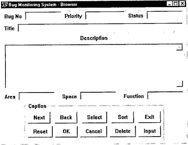 The Bug Monitoring System – Browser form