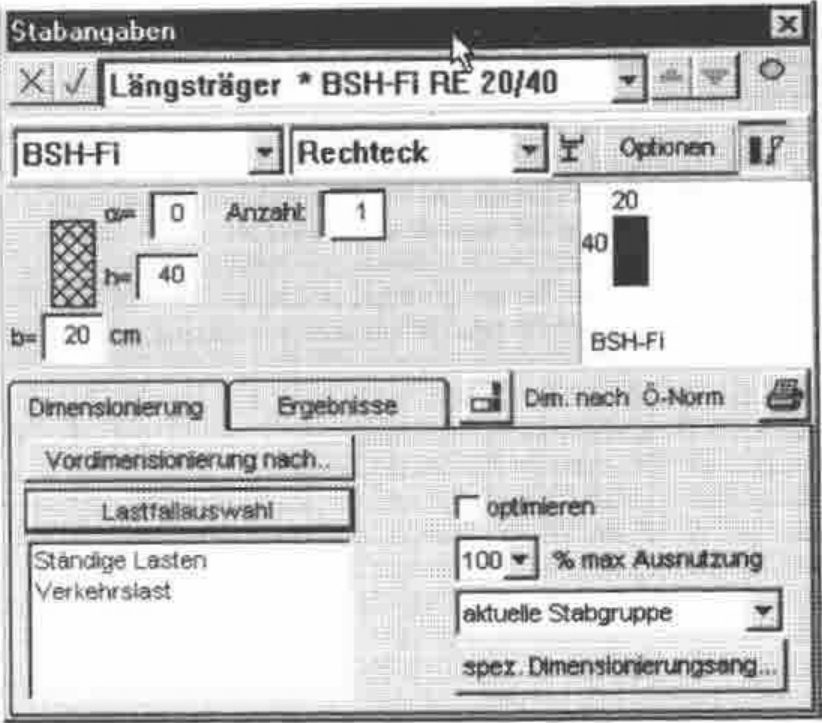 The extended Stabangaben dialogue with the Dimensionierung tab: load case selection, an optimise option and 100% maximum utilisation