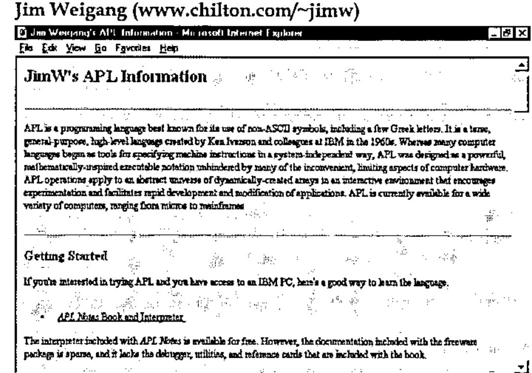 JimW’s APL Information: an introduction to APL and a Getting Started section linking to the APL Notes book and interpreter