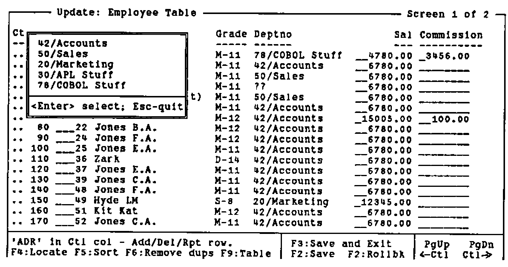 Screen capture: “Update: Employee Table”, rows of employees with grade, department, salary and commission, with a pop-up list of departments (42/Accounts, 50/Sales, 20/Marketing, 30/APL Stuff, 78/COBOL Stuff) and “<Enter> select; Esc-quit”