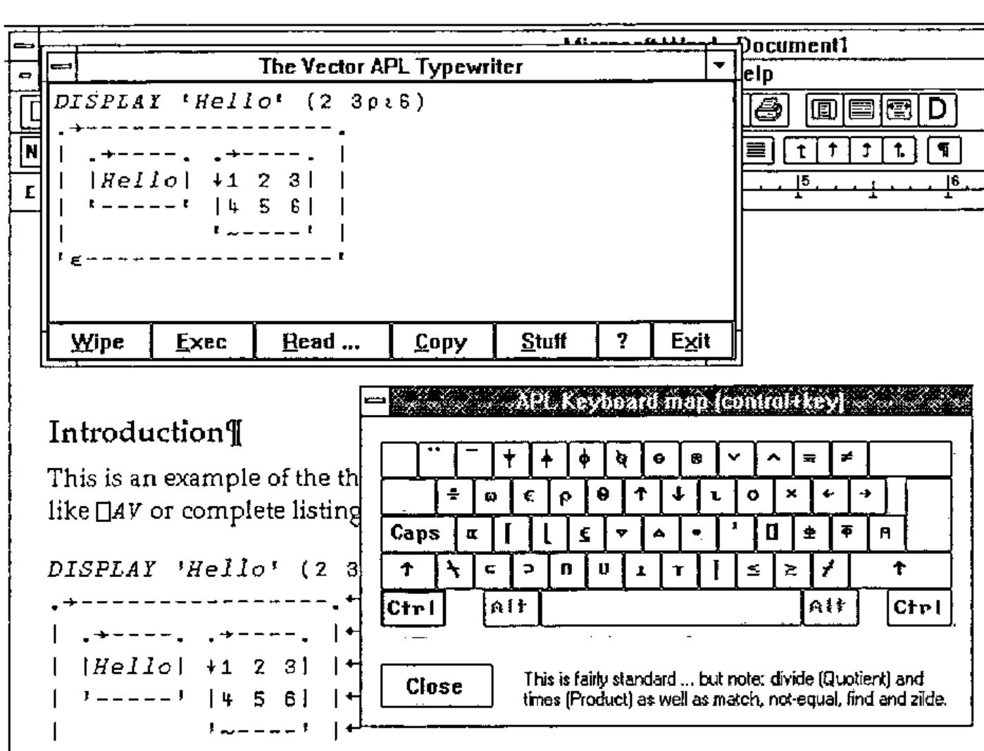 The Vector APL Typewriter window showing DISPLAY 'Hello' (2 3⍴⍳6) and its boxed result, with Wipe, Exec, Read…, Copy, Stuff, ? and Exit buttons; below, a Word document with the same text in the VectorAPL font, and an APL Keyboard map (control+key) window