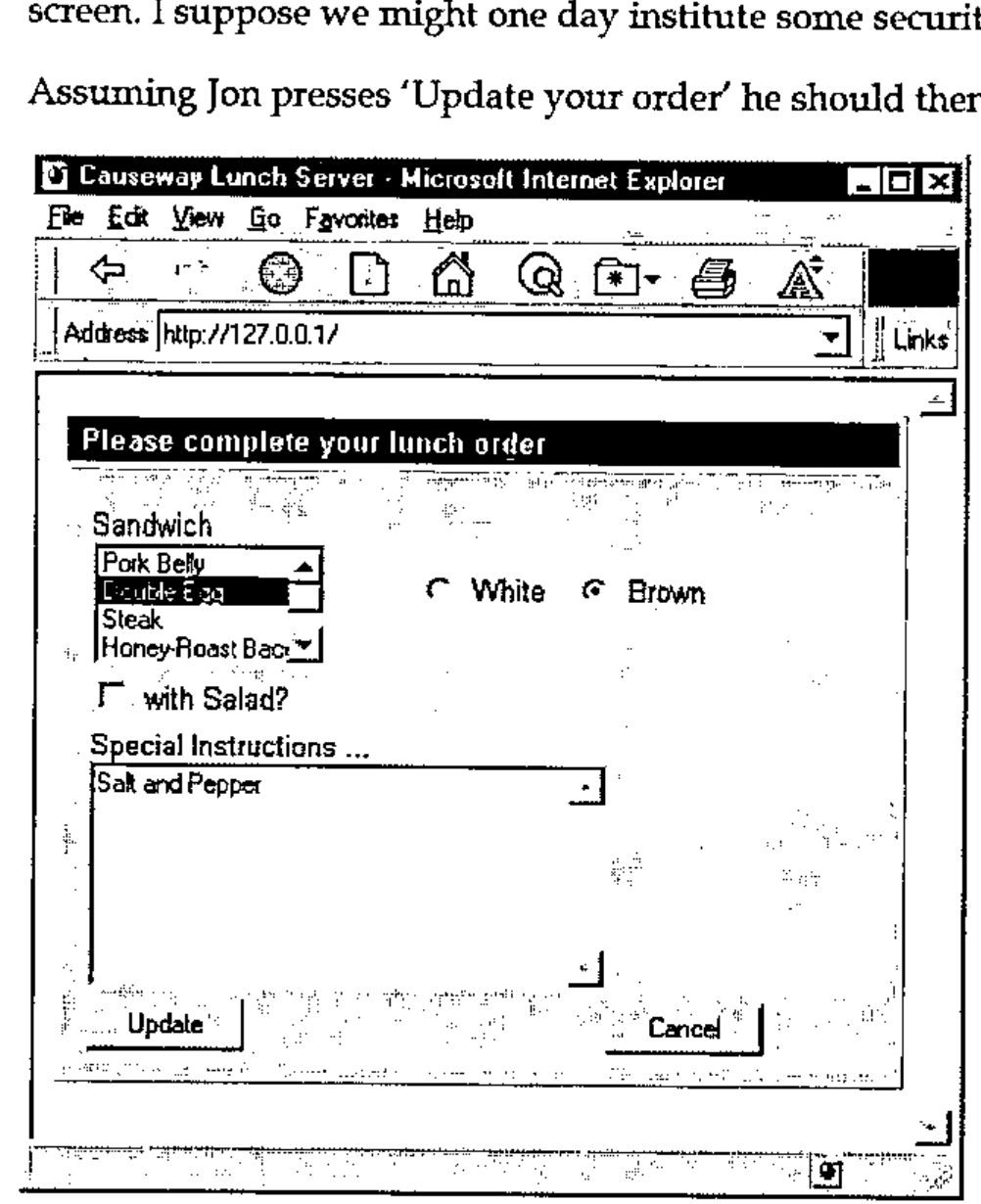 Internet Explorer at http://127.0.0.1/ showing “Please complete your lunch order”: a Sandwich list (Pork Belly, Double Egg selected, Steak, Honey-Roast Bacon), White and Brown options with Brown selected, a “with Salad?” check box, a Special Instructions box reading “Salt and Pepper”, and Update and Cancel buttons