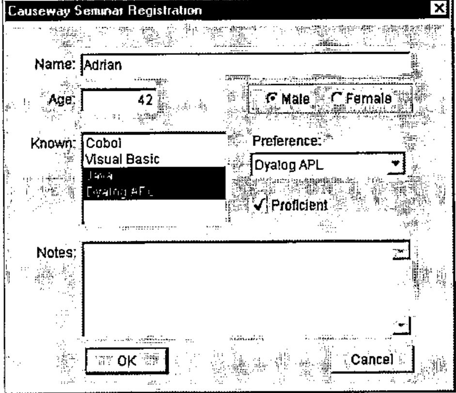 The Causeway Seminar Registration form: Name Adrian, Age 42, Male and Female radio buttons, a Known list with Java and Dyalog APL selected, Preference Dyalog APL, Proficient checked, a Notes box, and OK and Cancel buttons
