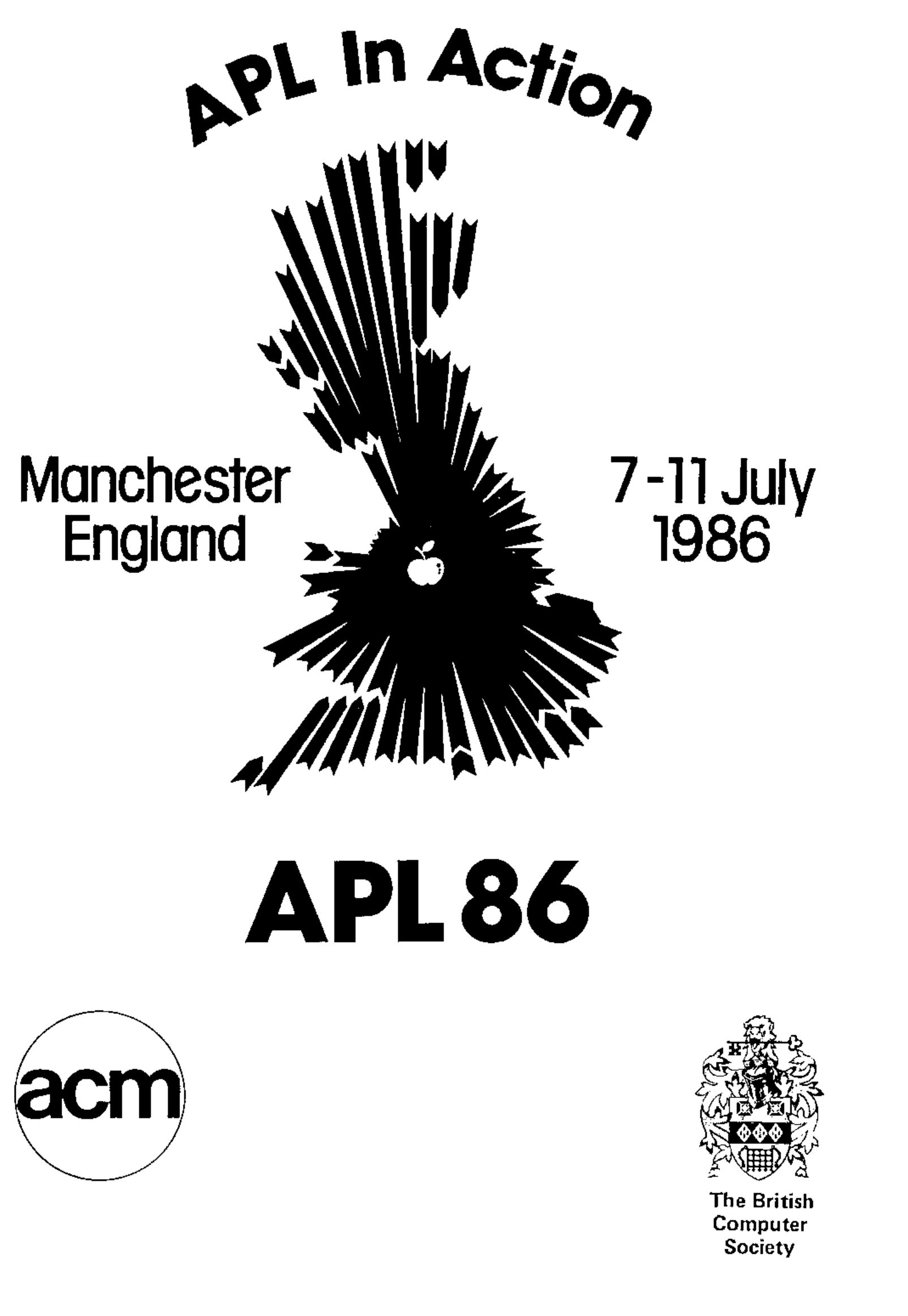 APL86 cover: “APL in Action”, a map of Great Britain radiating arrows from Manchester; Manchester, England, 7–11 July 1986; APL86; the ACM logo and the arms of The British Computer Society