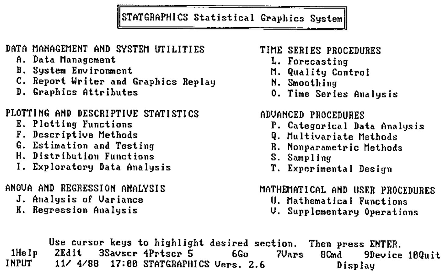 Statgraphics main menu screen: data management and system utilities, plotting and descriptive statistics, ANOVA and regression analysis, time series procedures, advanced procedures, mathematical and user procedures